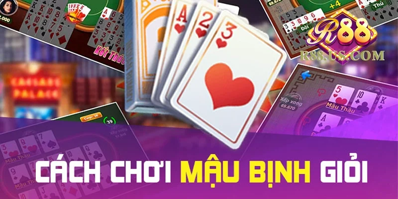 Tổng quan về cách chơi Mậu Binh