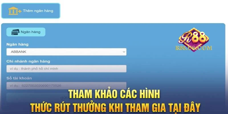 Rút tiền R88 thông qua tài khoản ngân hàng